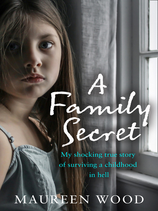 Title details for A Family Secret by Maureen Wood - Available